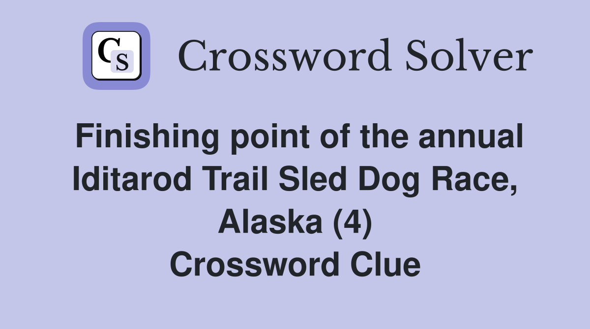 Finishing point of the annual Iditarod Trail Sled Dog Race, Alaska (4